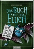 Das Buch mit dem Fluch - Hol mich raus, aber zack! (Das Buch mit dem Fluch 2) - Jens Schumacher