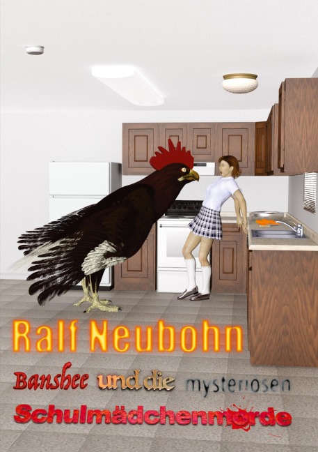 Banshee und die mysteriösen Schulmädchenmorde - Ralf Neubohn