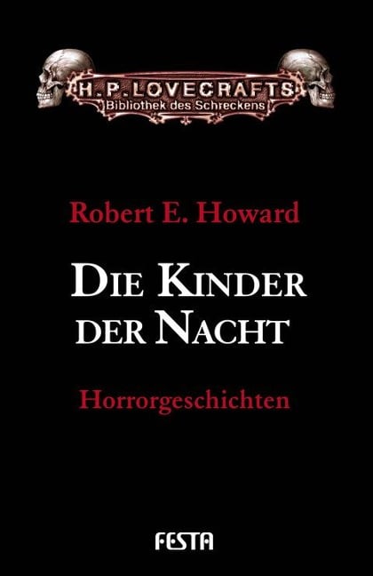 Die Kinder der Nacht - Robert E. Howard