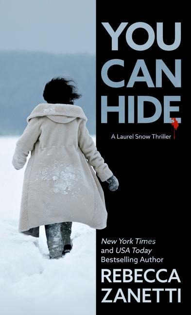 You Can Hide - Rebecca Zanetti