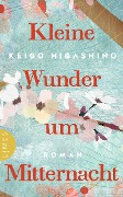 Cover-Bild zum Titel 'Kleine Wunder um Mitternacht' von 'Keigo Higashino'