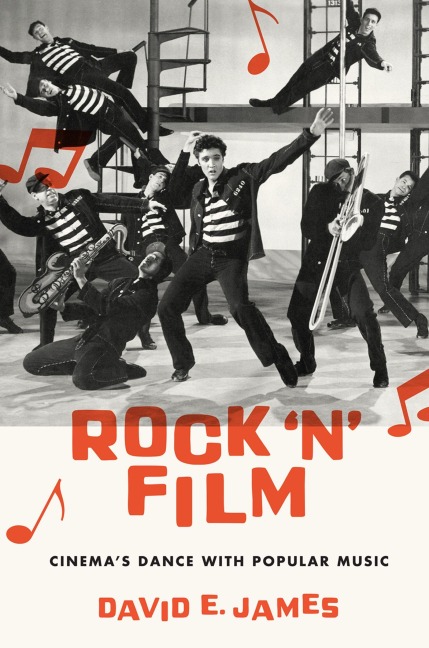 Rock 'N' Film - David E. James
