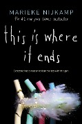 Cover-Bild zum Titel 'This Is Where It Ends' von 'Marieke Nijkamp'