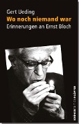 Wo noch niemand war - Gert Ueding