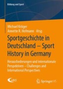Cover-Bild zum Titel 'Sportgeschichte in Deutschland - Sport History in Germany' von ''