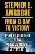 Cover-Bild zum Titel 'Stephen E. Ambrose From D-Day to Victory E-book Box Set' von 'Stephen E. Ambrose'