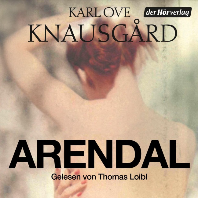 Arendal - Karl Ove Knausgård