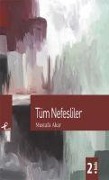 Cover-Bild zum Titel 'Tüm Nefesliler' von 'Mustafa Akar'