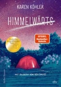 Cover-Bild zum Titel 'Himmelwärts' von 'Karen Köhler'