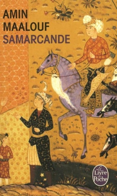 Samarcande - Amin Maalouf