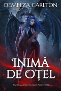 Cover-Bild zum Titel 'Inima de O¿el: Un Romantism de Gargui Protectoare (Seria Inima de O¿el, #0)' von 'Demelza Carlton'