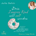 Cover-Bild zum Titel 'Dein Inneres Kind will satt werden' von 'Julia Sahm'