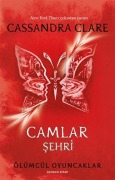 Cover-Bild zum Titel 'Camlar Sehri' von 'Cassandra Clare'