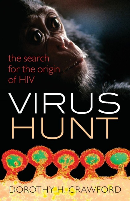 Virus Hunt - Dorothy H Crawford