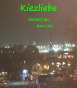 Cover-Bild zum Titel 'Kiezliebe Sebastian' von 'Linmey'