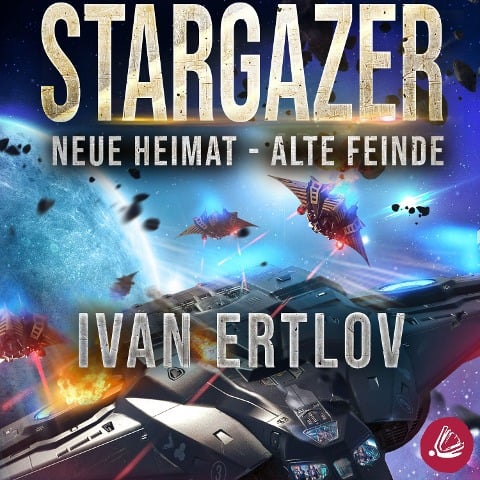 Stargazer: Neue Heimat ¿ Alte Feinde - Ivan Ertlov