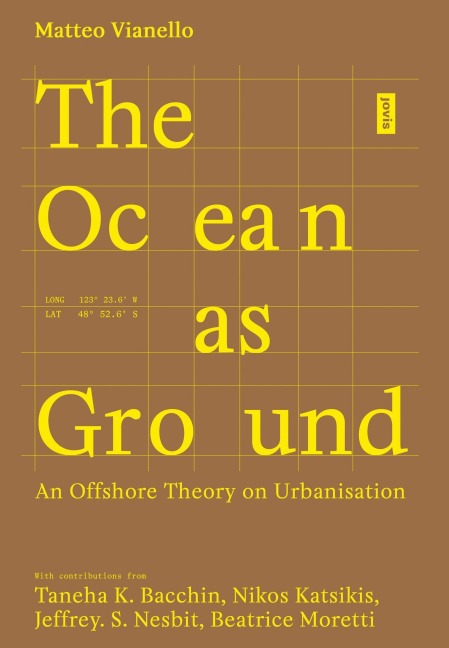 The Ocean as Ground - Matteo Vianello