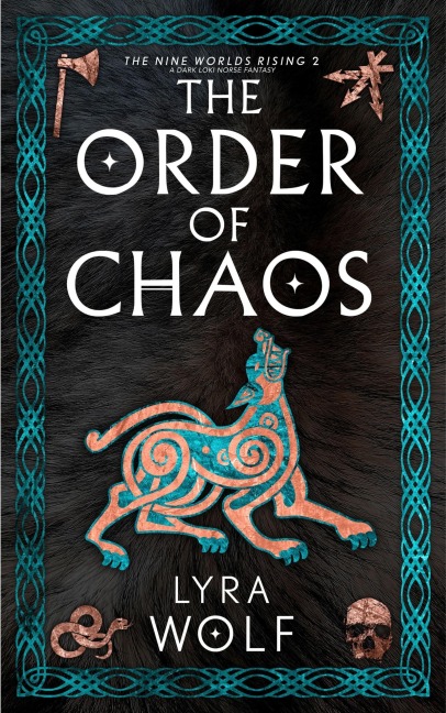 The Order of Chaos: A Dark Loki Norse Fantasy - Lyra Wolf