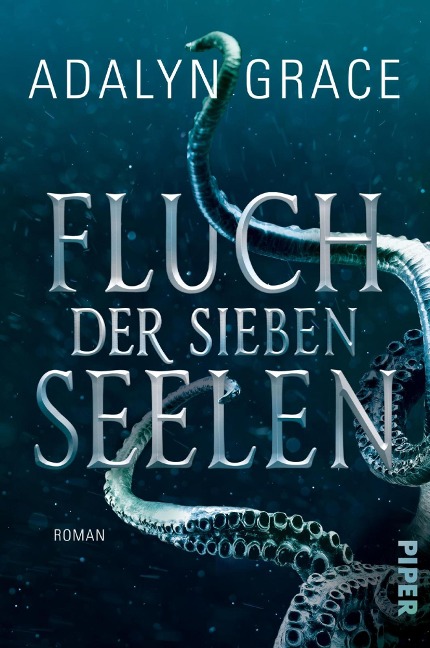 Fluch der sieben Seelen - Adalyn Grace