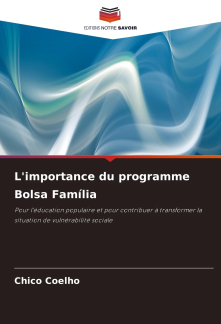 L'importance du programme Bolsa Família - Chico Coelho