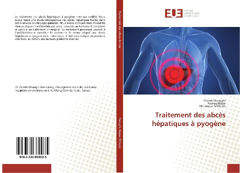 Traitement des abcès hépatiques à pyogène - Zeineb Mzoughi, Rached Bayar, Maamoun Mihoubi