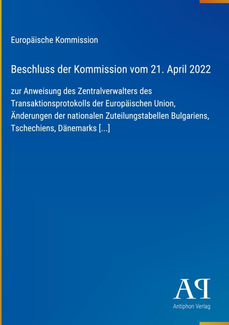 Beschluss der Kommission vom 21. April 2022 - Europäische Kommission