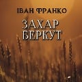 Cover-Bild zum Titel 'Zakhar Berkut' von 'Ivan Franko'