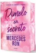 Cover-Bild zum Titel 'Dímelo En Secreto (Edición Especial Limitada, Cantos Pintados) / Tell Me in Secret (Limited Special Edition with Sprayed Edges)' von 'Mercedes Ron'