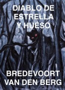 Cover-Bild zum Titel 'Diablo de Estrella y Hueso' von 'Bredevoort van den Berg'