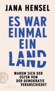 Cover-Bild zum Titel 'Es war einmal ein Land' von 'Jana Hensel'