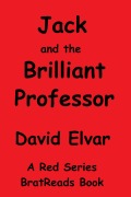 Cover-Bild zum Titel 'Jack and the Brilliant Professor (Red Series)' von 'David Elvar'