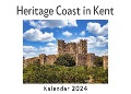 Heritage Coast in Kent (Wandkalender 2024, Kalender DIN A4 quer, Monatskalender im Querformat mit Kalendarium, Das perfekte Geschenk) - Anna Müller
