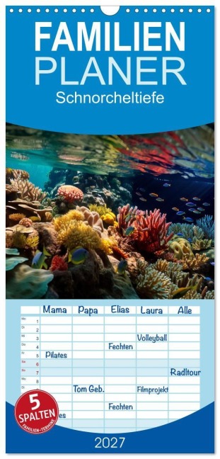 Familienplaner 2027 - Schnorcheltiefe mit 5 Spalten (Wandkalender, 21 x 45 cm) CALVENDO - Kerstin Waurick