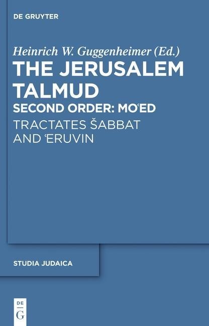 Tractates sabbat and 'Eruvin - 