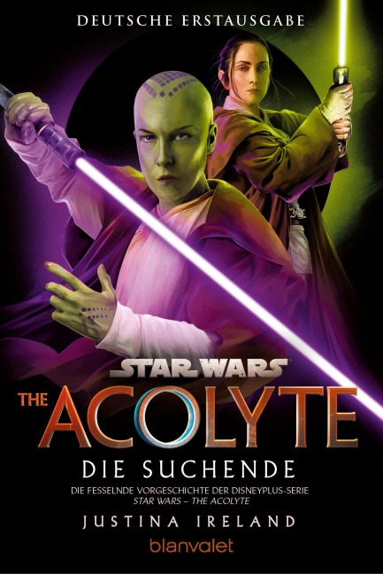 Star Wars(TM)The Acolyte - Die Suchende - Justina Ireland