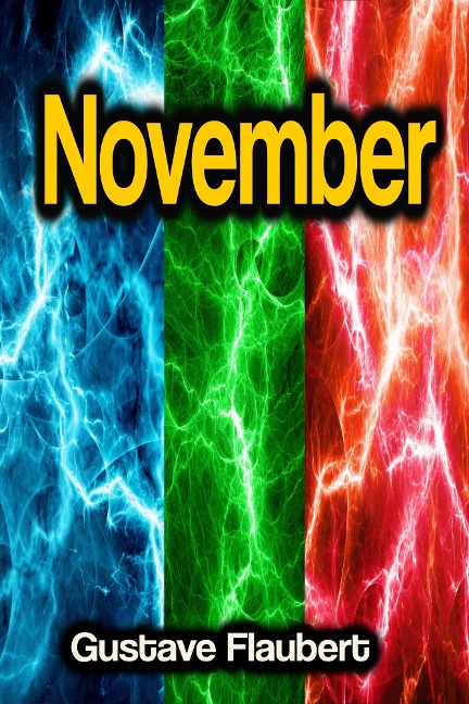 November - Gustave Flaubert