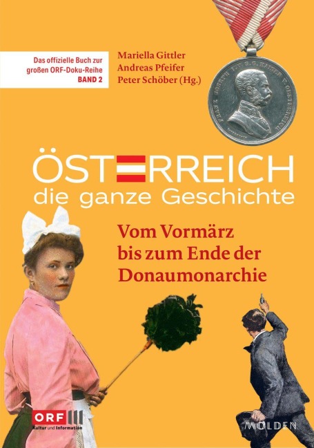 Österreich - Die ganze Geschichte Band 2 - 
