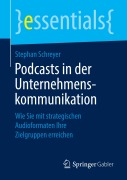 Cover-Bild zum Titel 'Podcasts in der Unternehmenskommunikation' von 'Stephan Schreyer'