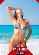 Cover-Bild zum Titel 'Mars und Venus' von 'Mia Graf'