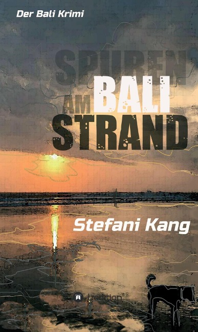 Spuren am Bali Strand - Stefani Kang