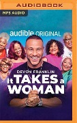 It Takes a Woman - Devon Franklin