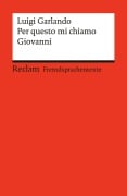 Cover-Bild zum Titel 'Per questo mi chiamo Giovanni' von 'Luigi Garlando'