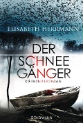 Cover-Bild zum Titel 'Der Schneegänger' von 'Elisabeth Herrmann'