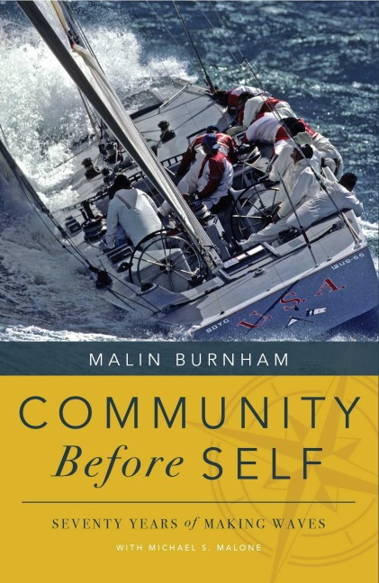 Community Before Self - Malin Burnham