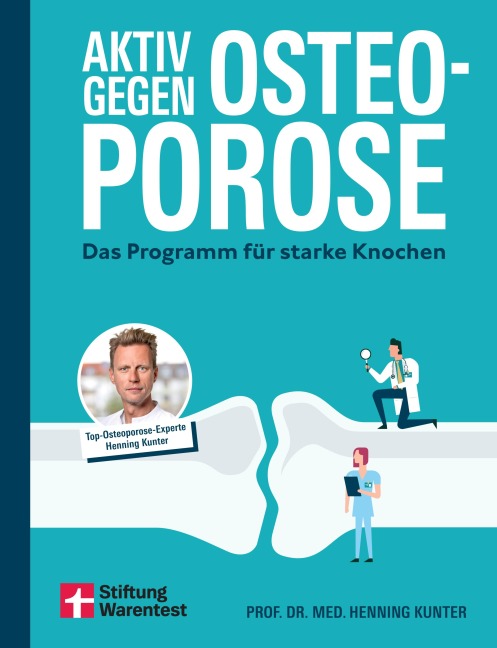 Aktiv gegen Osteoporose - Henning Kunter