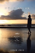 Cover-Bild zum Titel 'It Is All About You' von 'Dolah Saleh'