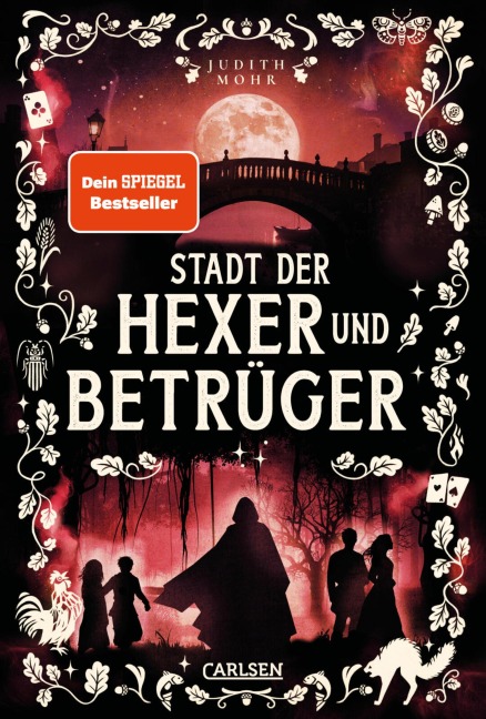 Stadt der Hexer und Betrüger (Stadt der Magier 3) - Judith Mohr