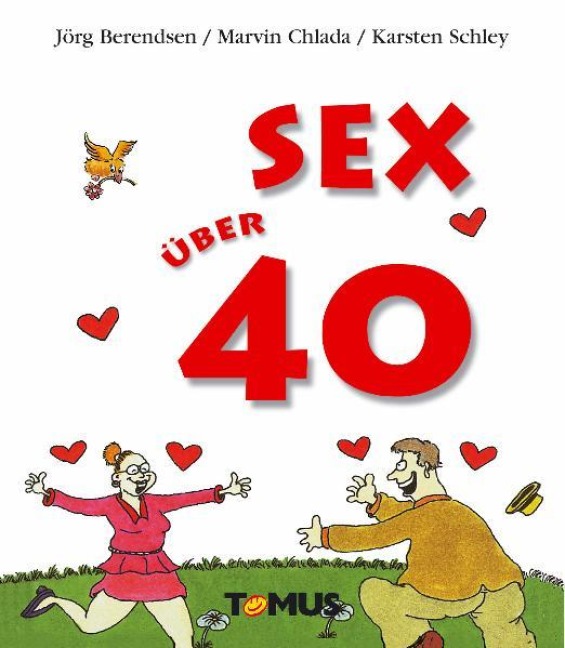 Sex über 40 - Jörg Berendsen, Marvin Chlada