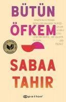 Bütün Öfkem - Sabaa Tahir