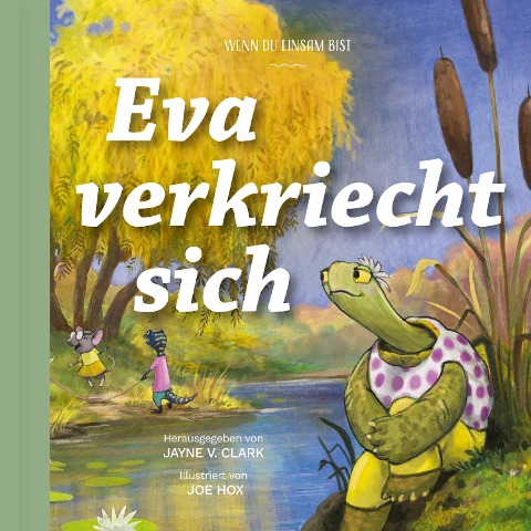 Eva verkriecht sich - Jayne Clark, Joe Hox